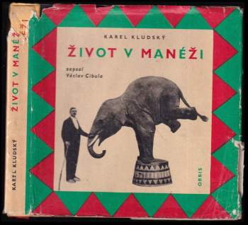 Život v manéži