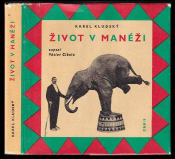 Život v manéži