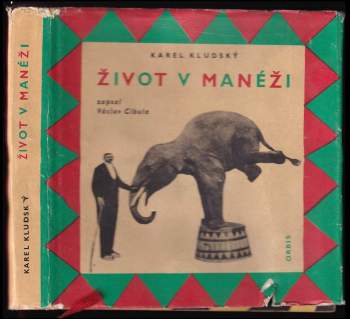 Život v manéži