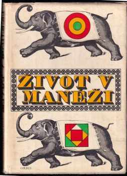 Život v manéži
