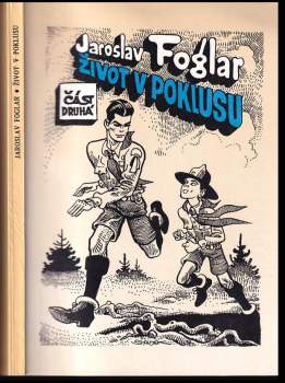 Život v poklusu : 2. část