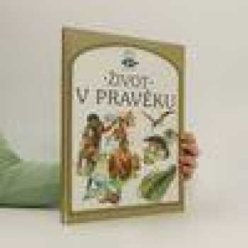 Život v pravěku