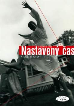 Život v nastaveném čase