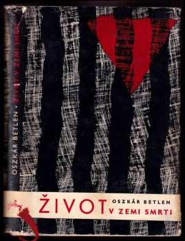 Život v zemi smrti
