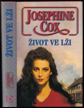 Josephine Cox: Život ve lži