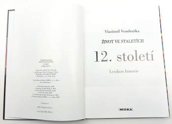 Vlastimil Vondruška: Život ve staletích