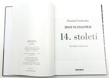 Vlastimil Vondruška: Život ve staletích