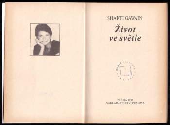 Shakti Gawain: Život ve světle