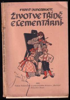 Život ve třídě elementární