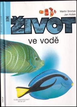 Jan Hošek: Život ve vodě