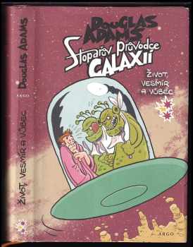Douglas Adams: Stopařův průvodce Galaxií