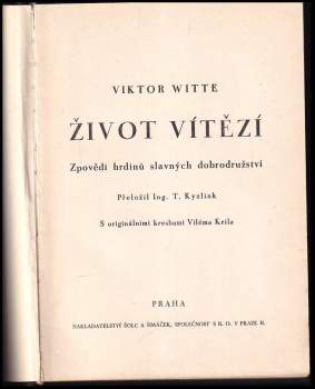 Viktor Witte: Život vítězí
