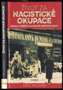 Život za nacistické okupace