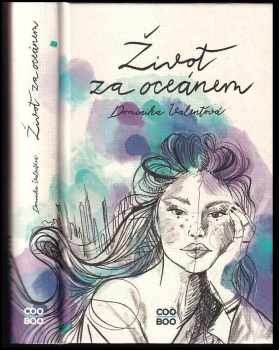 Život za oceánem