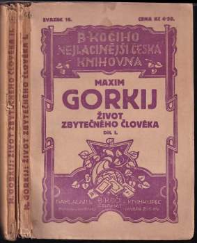 Život zbytečného člověka