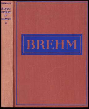 Alfred Brehm: Život zvířat