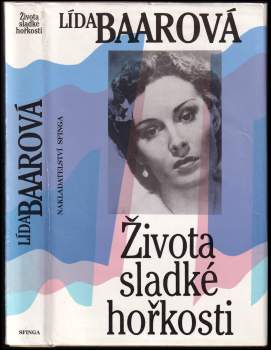 Lída Baarová: Života sladké hořkosti