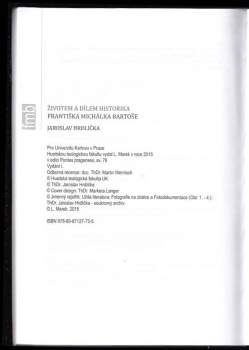 Jaroslav Hrdlička: Životem a dílem historika Františka Michálka Bartoše