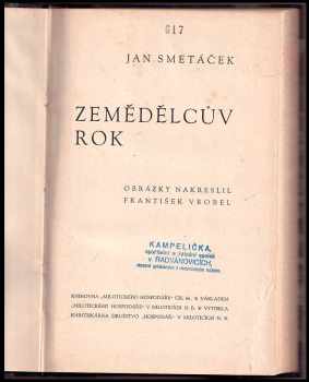 Rudolf Mík: Životem na dědině, aneb, K smíchu i k pláči + Zemědělcův rok