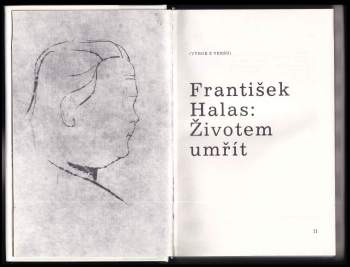 František Halas: Životem umřít