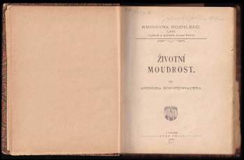 Arthur Schopenhauer: Životní moudrost