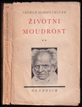 Arthur Schopenhauer: Životní moudrost