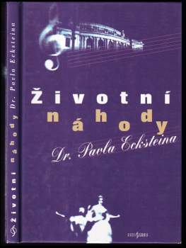 Pavel Eckstein: Životní náhody dr. Pavla Ecksteina