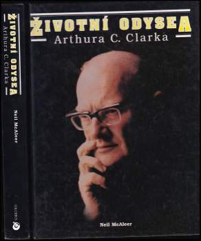 Neil McAleer: Životní odysea Arthura C. Clarka