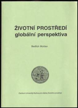 Bedřich Moldan: Životní prostředí
