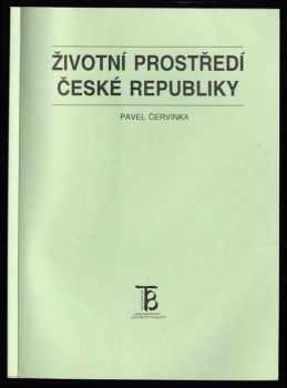 Pavel Červinka: Životní prostředí České republiky