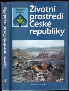 Herbert Slavík: Životní prostředí České republiky : vývoj a stav do konce roku 1989 : (pracovní vydání)