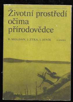 Životní prostředí očima přírodovědce