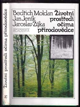 Životní prostředí očima přírodovědce