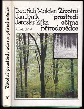 Životní prostředí očima přírodovědce