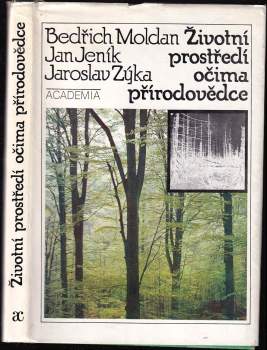 Životní prostředí očima přírodovědce
