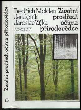 Životní prostředí očima přírodovědce