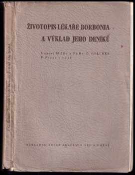 Gustav Gellner: Životopis lékaře Borbonia a výklad jeho deníku