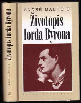 André Maurois: Životopis lorda Byrona