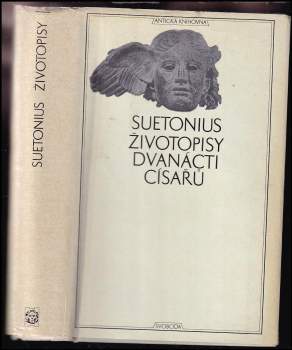 Životopisy dvanácti císařů ; spolu se zlomky spisu O význačných literátech