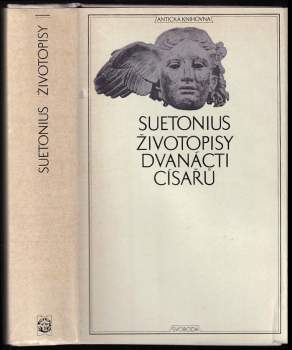 Životopisy dvanácti císařů : spolu se zlomky jeho spisu O význačných literátech - Gaius Suetonius Tranquillus (1974, Svoboda) - ID: 756663