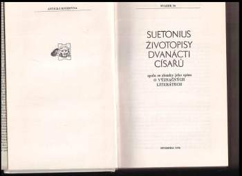 Gaius Suetonius Tranquillus: Životopisy dvanácti císařů ; spolu se zlomky spisu O význačných literátech