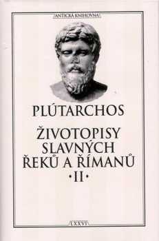 Plútarchos: Životopisy slavných Řeků a Římanů