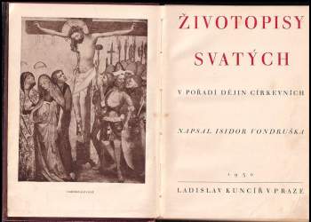 Isidor Vondruška: Životopisy svatých v pořadí dějin církevních
