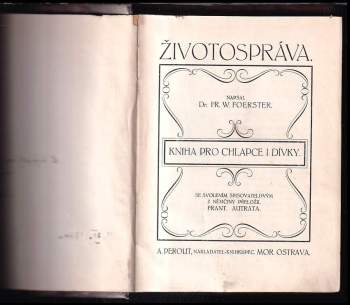 Friedrich Wilhelm Foerster: Životospráva