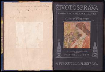 Friedrich Wilhelm Foerster: Životospráva