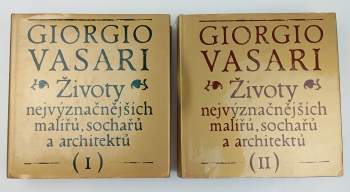 Giorgio Vasari: Životy nejvýznačnějších malířů, sochařů a architektů