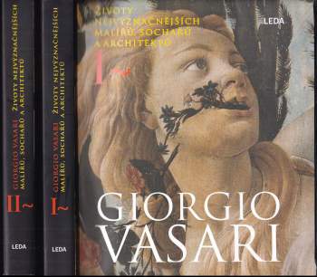 Giorgio Vasari: Životy nejvýznačnějších malířů, sochařů a architektů