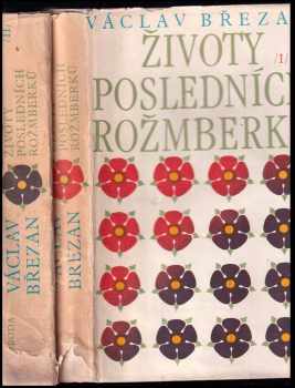 Životy posledních Rožmberků