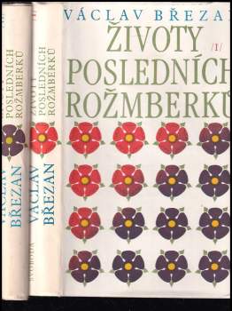 Životy posledních Rožmberků