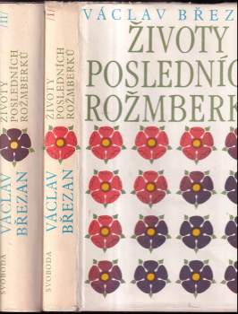 Václav Břežan: Životy posledních Rožmberků